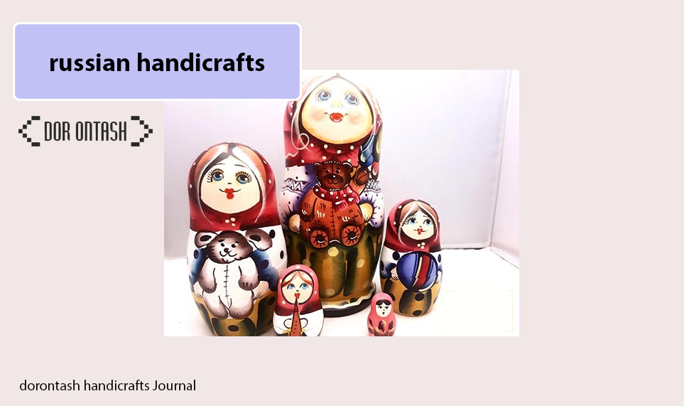 russian handicrafts